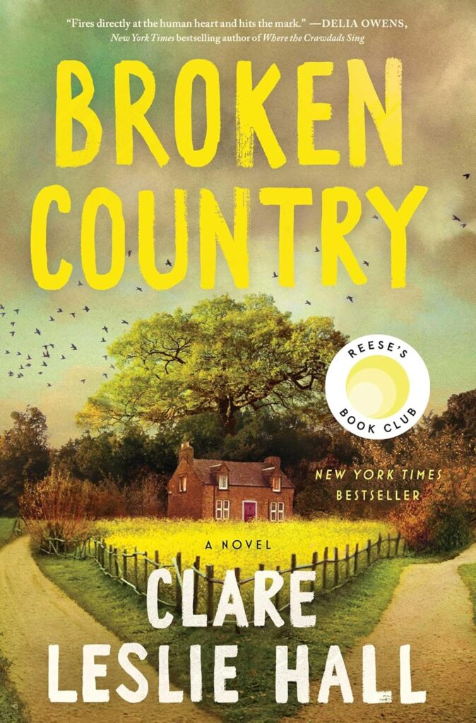 broken country by clare leslie hall